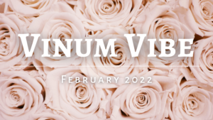 Vinum Vibe February 2022