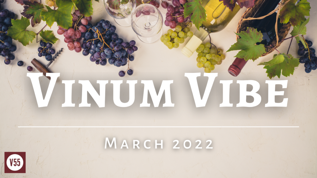 Vinum 55, Vinum Vibe, March 2022