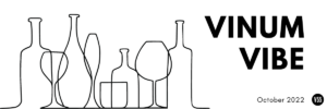Vinum 55, Vinum Vibe, October 2022, newsletter, all things wine
