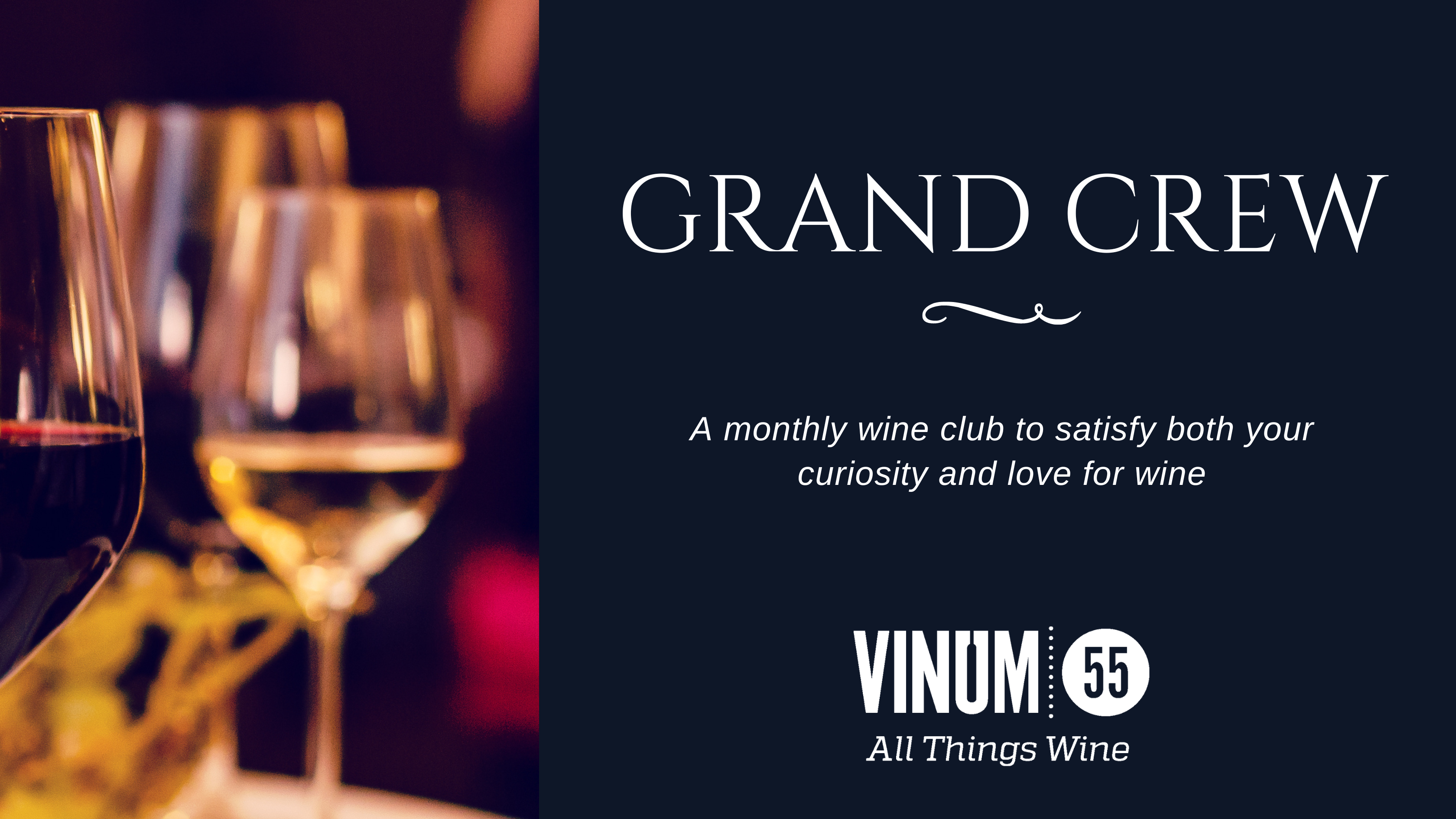 Vinum 55, wine tasting, wine event, grand crew, wine club, client appreciation