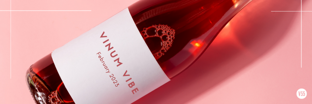 Vinum 55, Vinum Vibe, February 2023, newsletter, wine tastings, wine events